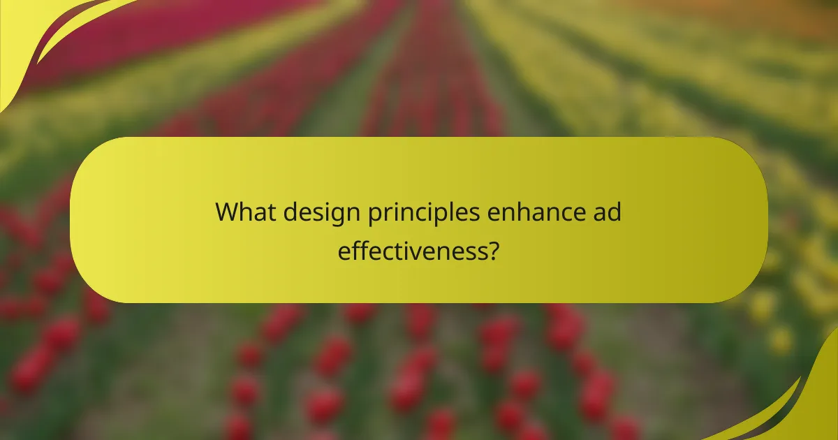 What design principles enhance ad effectiveness?